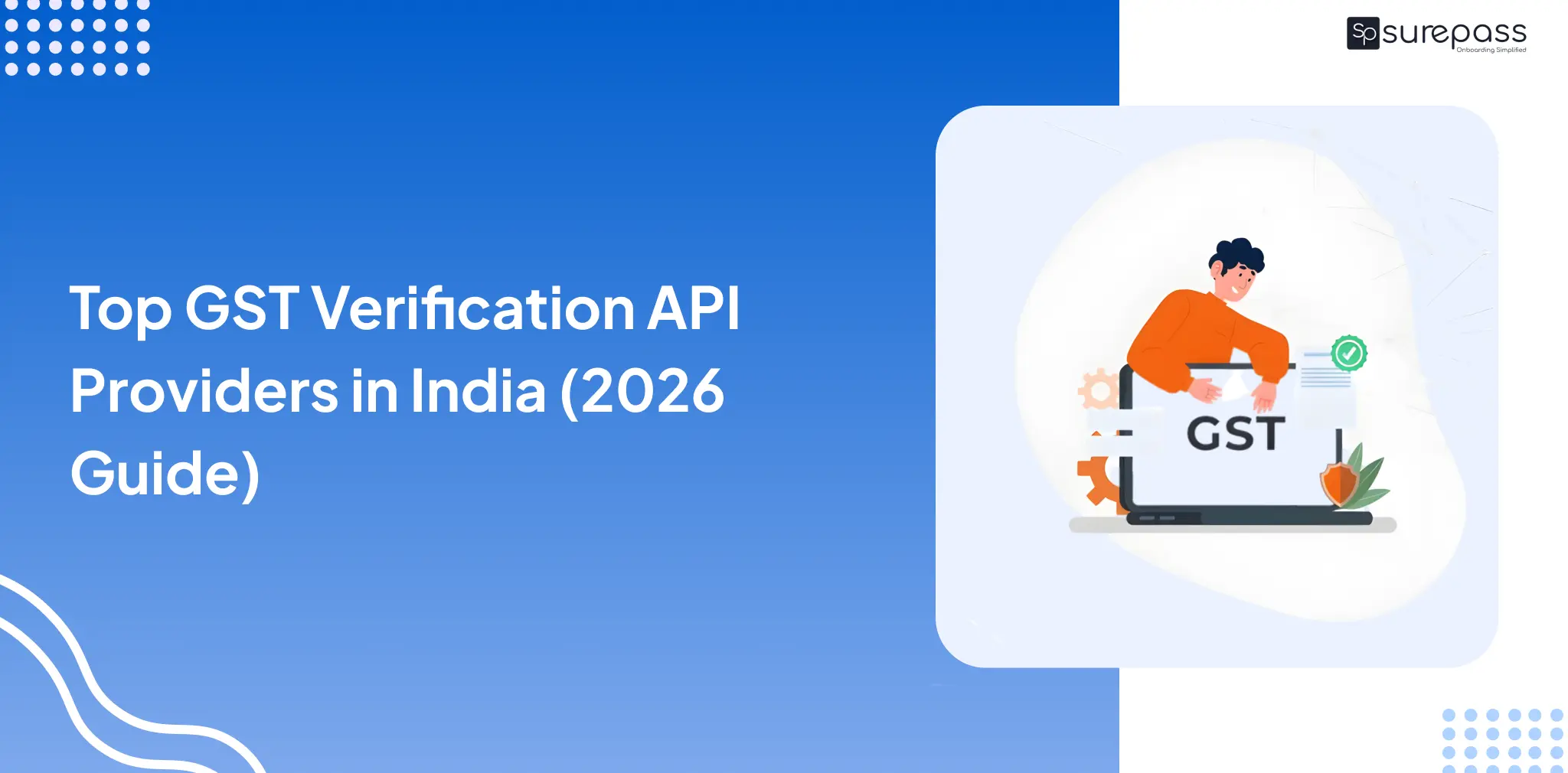 Top GST Verification API Providers in India (2026 Guide)