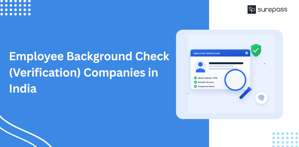 Employee Background Check (Verification) Companies in India