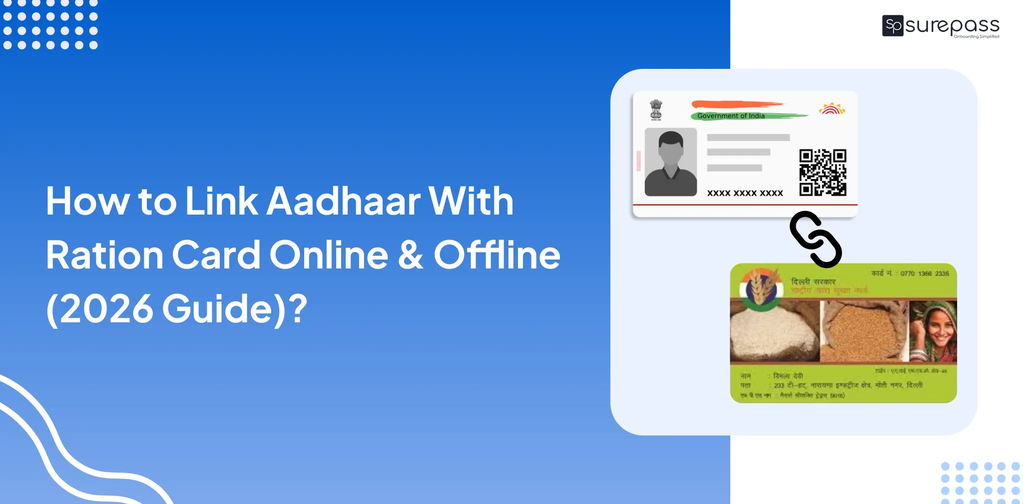 How to Link Aadhaar With Ration Card Online & Offline (2026 Guide)