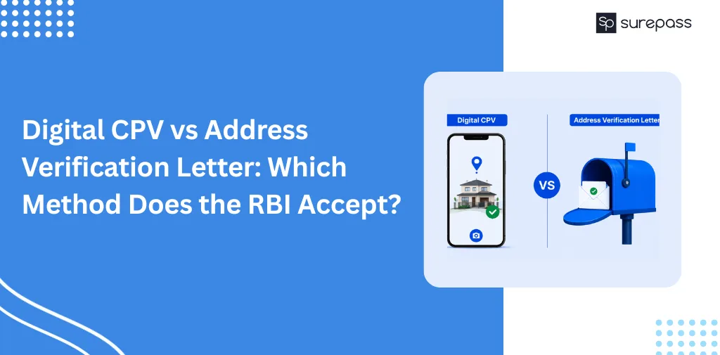 Digital CPV vs Address Verification Letter Which Method Does the RBI Accept
